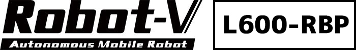 AMR　AGV　ロボットシステム　Robot-Vシリーズ　L600-RBP